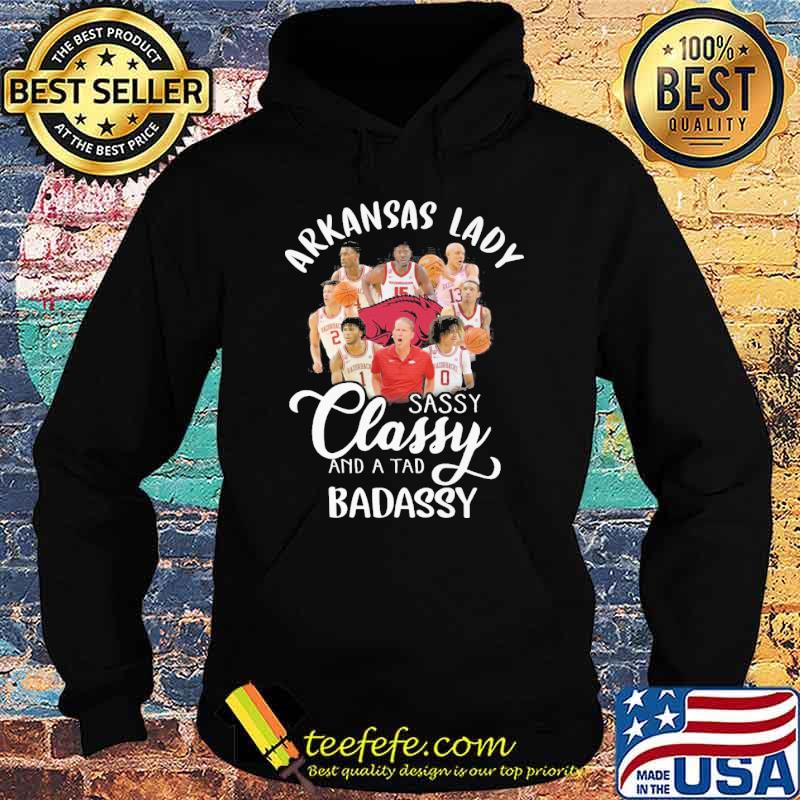 Arkansas lady sassy classy and a tad badassy shirt Arkansas lady sassy classy and a tad badassy shirt