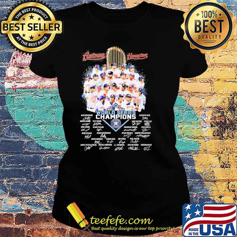 Astros Houston 2022 world series champions signatures s Ladies tee Astros Houston 2022 world series champions signatures s Ladies tee