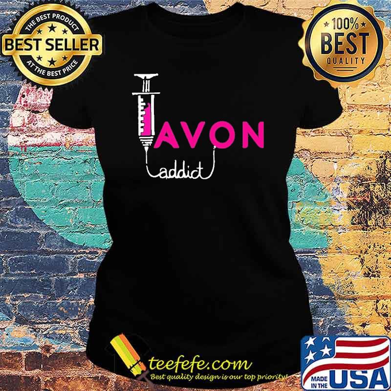 Avon addict s Ladies tee Avon addict s Ladies tee