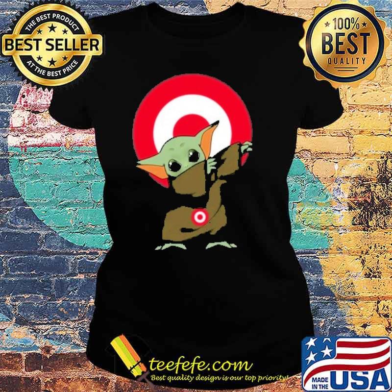 Baby yoda Target dabbing s Ladies tee Baby yoda Target dabbing s Ladies tee