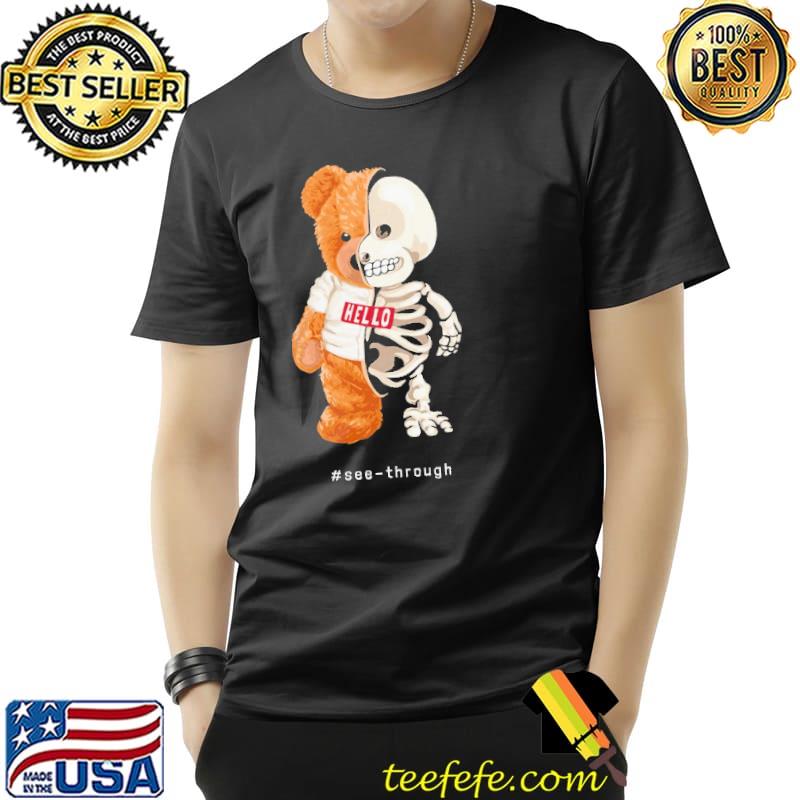Bear skull hello see through s Unisex Bear skull hello see through s Unisex