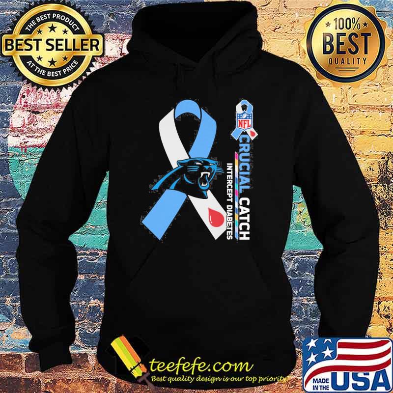 Carolina Panthers Crucial catch intercept Diabetes NFL shirt - Teefefe  Premium ™ LLC