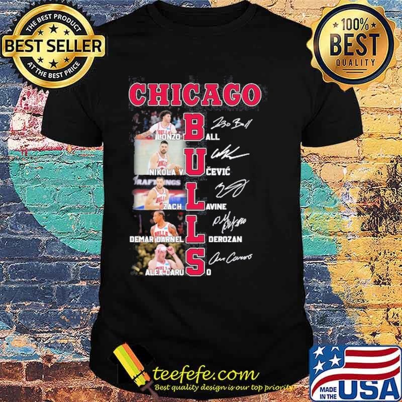 Chicago Bulls Lonzo Ball Nikola Vucevic Zach Lavine Demar Darnell Derozan Alex Caruso signatures shirt