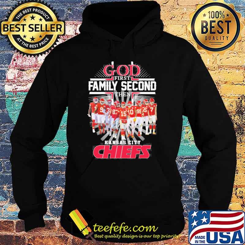 God First Family Second Then Kansas City Chiefs Signatures Shirt