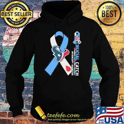 Houston Texans Crucial catch intercept Diabetes NFL shirt