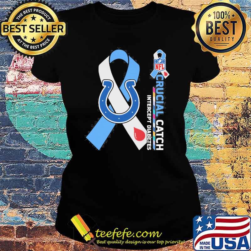 Indianapolis Colts Crucial catch intercept Diabetes NFL s Ladies tee Indianapolis Colts Crucial catch intercept Diabetes NFL s Ladies tee