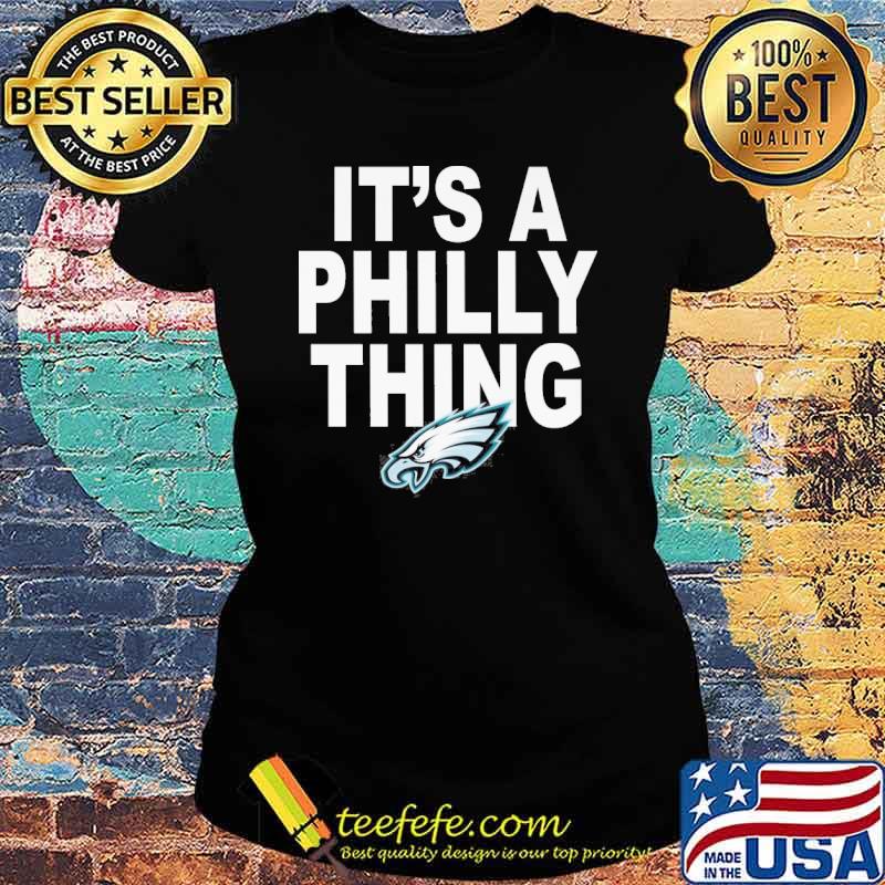 It's a Philly thing Eagles sport s Ladies tee It's a Philly thing Eagles sport s Ladies tee