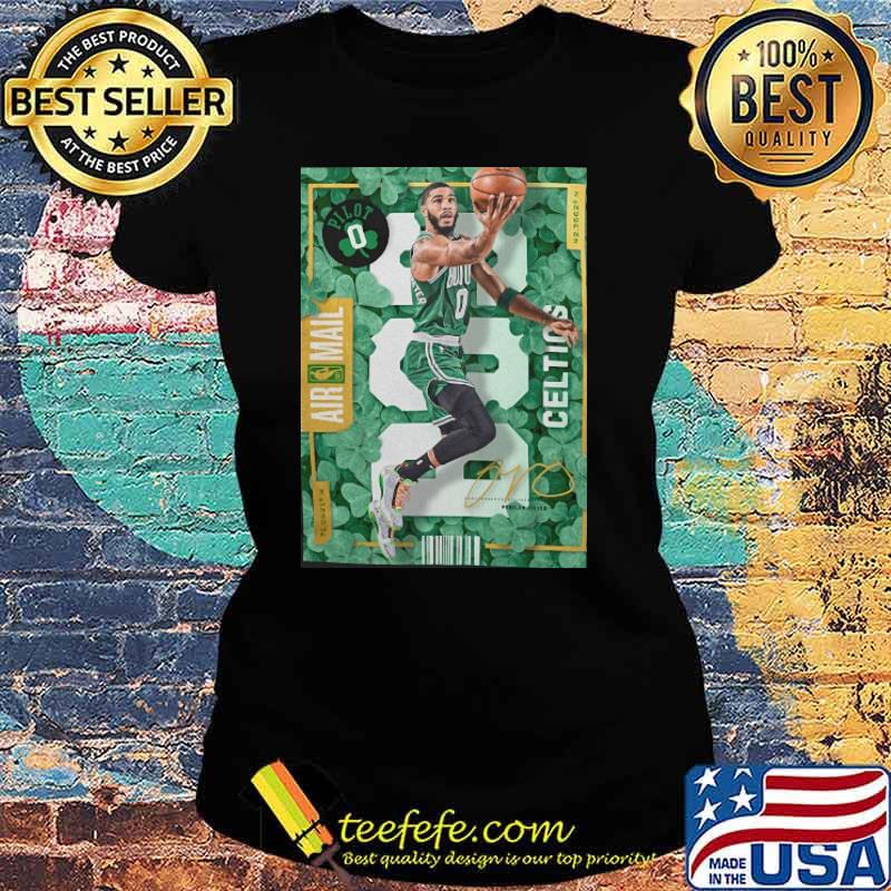 Jayson Tatum #0 Boston Air mail Celtics signature s Ladies tee Jayson Tatum #0 Boston Air mail Celtics signature s Ladies tee
