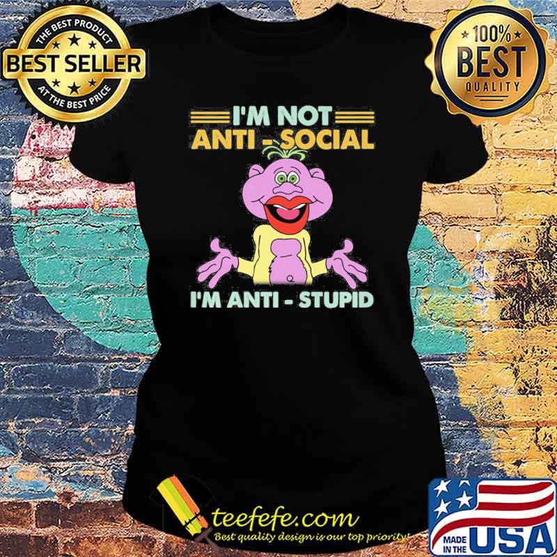 Jeff Dunham Peanut Puppet I'm not anti social I'm anti stupid s Ladies tee Jeff Dunham Peanut Puppet I'm not anti social I'm anti stupid s Ladies tee