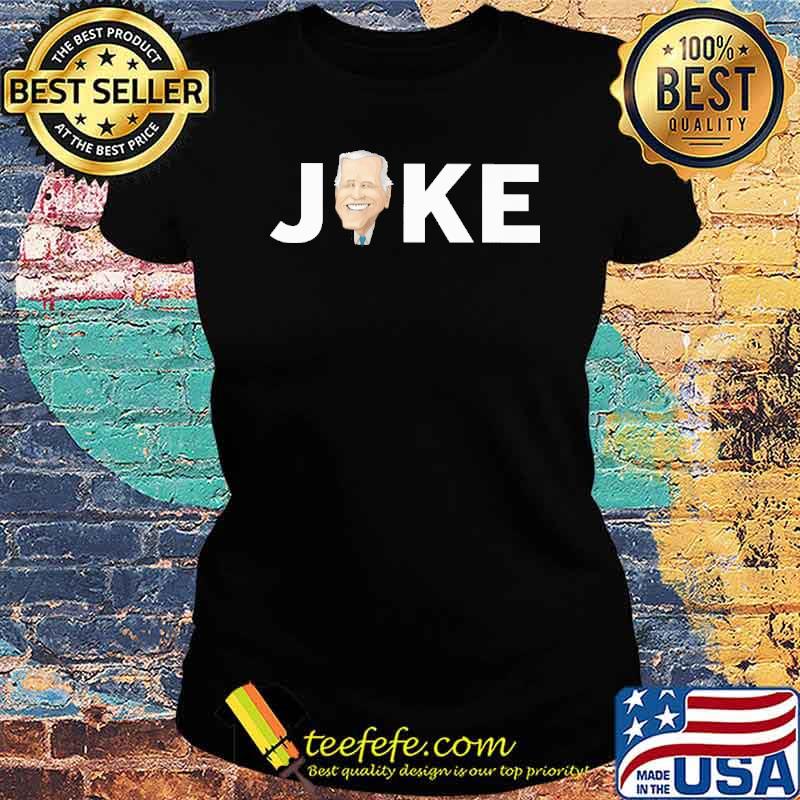 Joke Joe Biden America s Ladies tee Joke Joe Biden America s Ladies tee