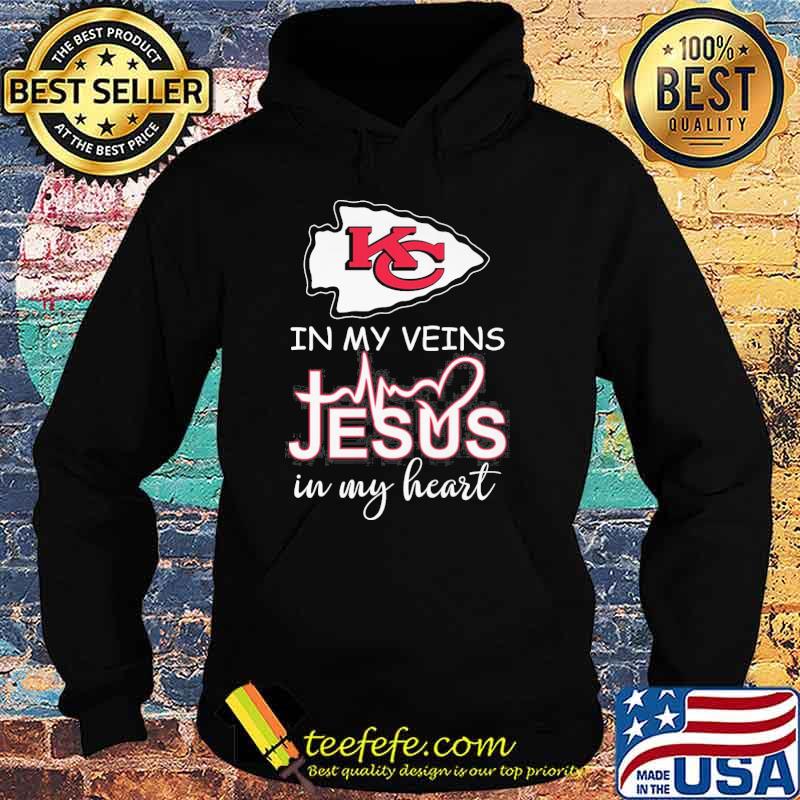 Kansas city Chiefs in my veins Jesus in my heart shirt