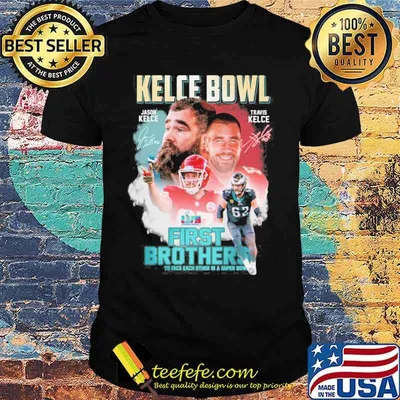 Kelce Bowl first brothers to face each other in a super bowl Jason Kelce and Travis Kelce signatures shirt