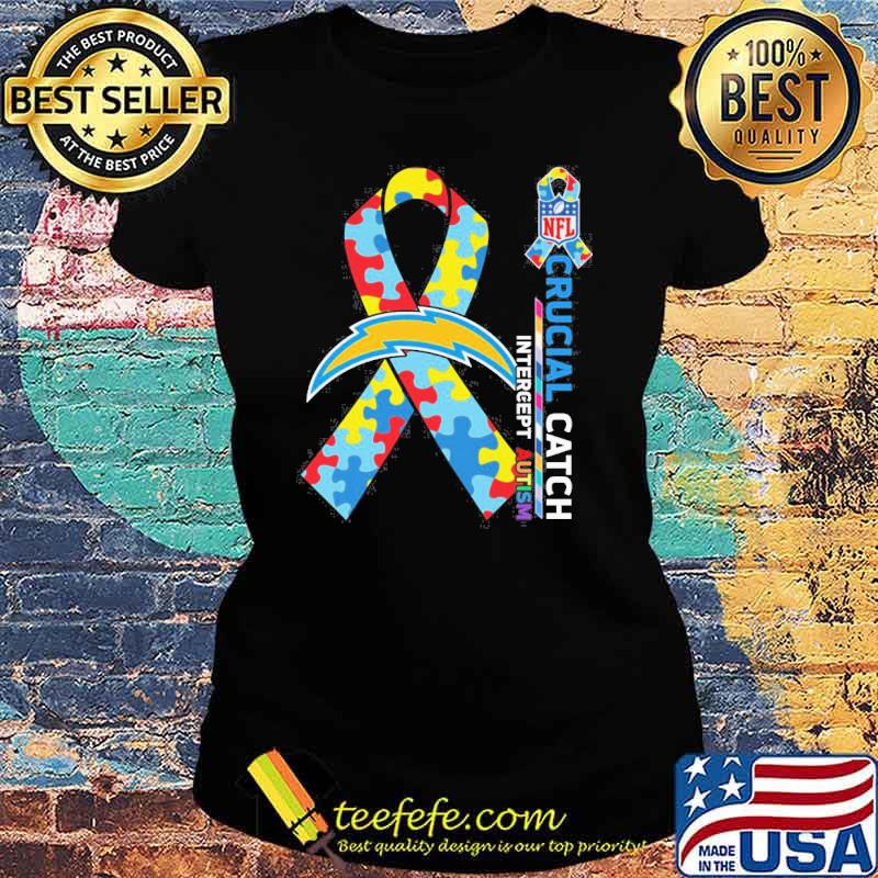 Los Angeles Chargers Crucial catch intercept Autism NFL s Ladies tee Los Angeles Chargers Crucial catch intercept Autism NFL s Ladies tee