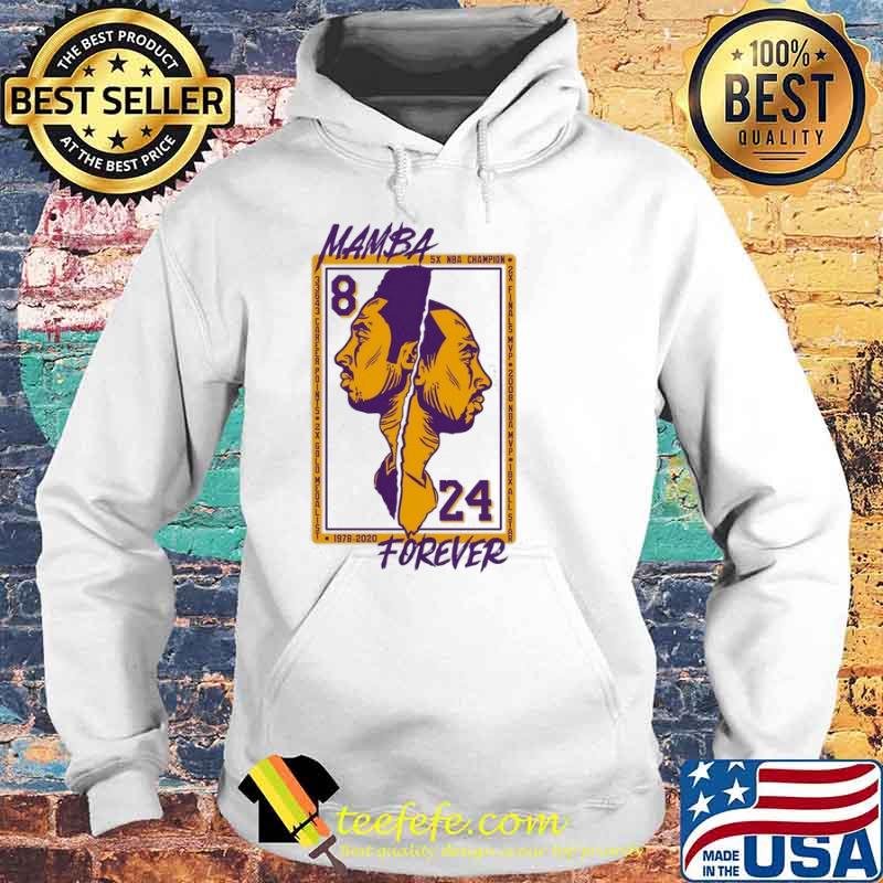 Mamba forever 5x NBA Champion 24 1978-2020 s Hoodie Mamba forever 5x NBA Champion 24 1978-2020 s Hoodie