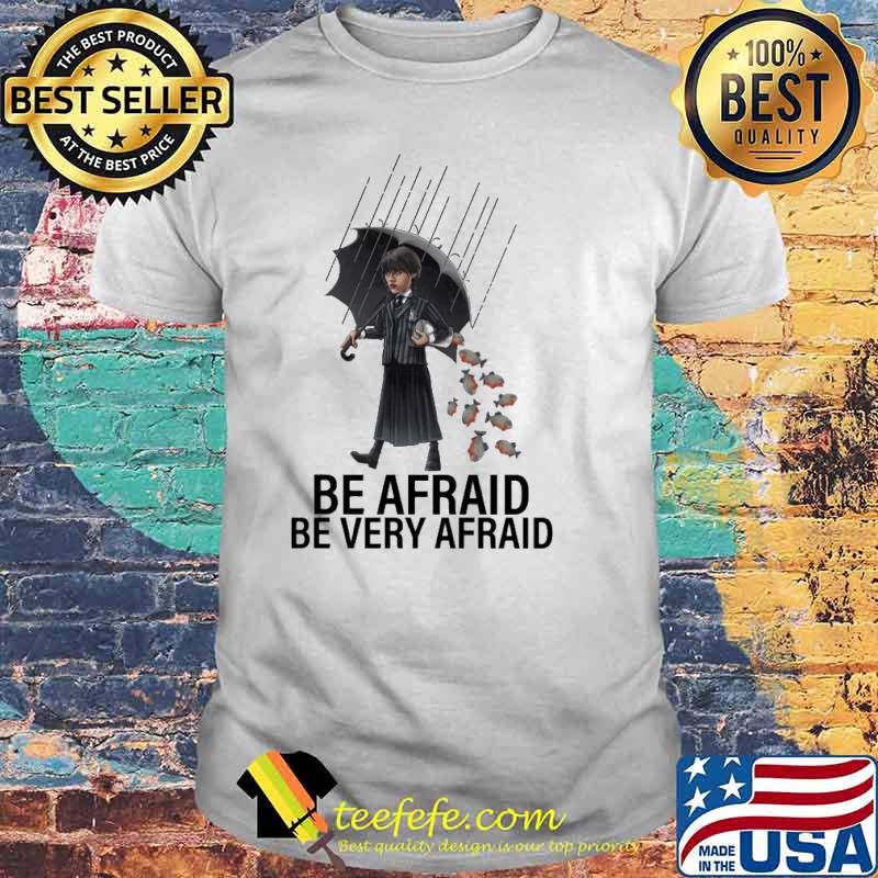 Melanin Apparels- Be Afraid be very afraid shirt Melanin Apparels- Be Afraid be very afraid shirt