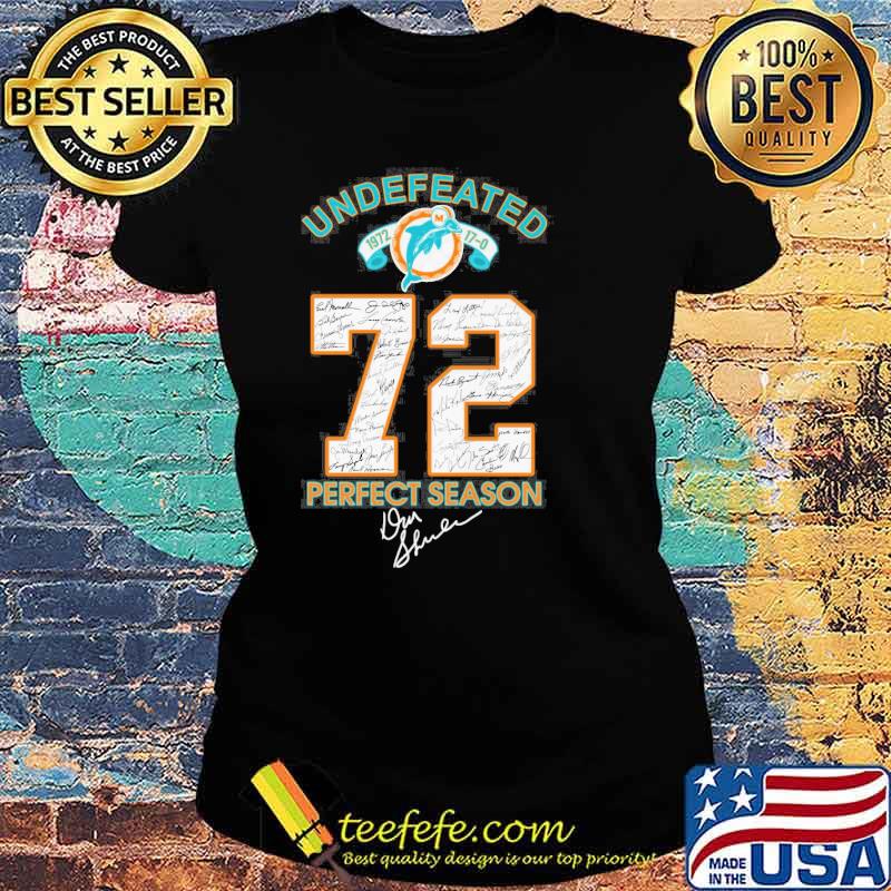 Product miamI dolphins NFL undefeated season 1972 shirt, hoodie, sweater,  long sleeve and tank top