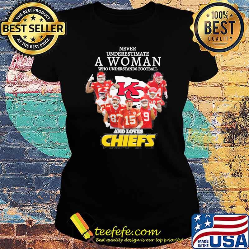 Never underestimate woman who understands football and loves Chiefs signatures s Ladies tee Never underestimate woman who understands football and loves Chiefs signatures s Ladies tee
