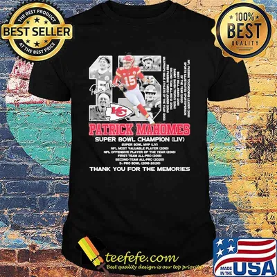 Patrick Mahomes super Bowl champion LIV thank you for the memories signature shirt