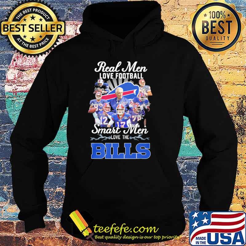 Real men love football smart women love the Buffalo Bills signatures shirt