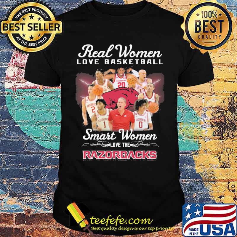 Real women love basketball smart women love the Razorbacks s Unisex Real women love basketball smart women love the Razorbacks s Unisex