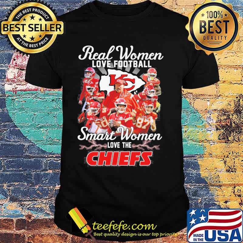 Real women love football smart women love the Chiefs signatures s Unisex Real women love football smart women love the Chiefs signatures s Unisex