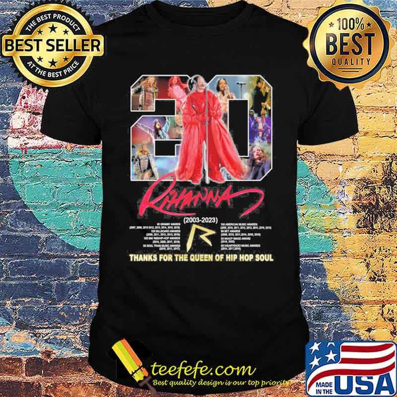 Rihanna thanks for the queen of hip hop soul 2003-2023 s Unisex Rihanna thanks for the queen of hip hop soul 2003-2023 s Unisex
