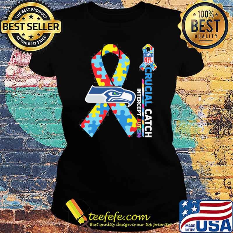 Seattle Seahawks Crucial catch intercept Autism NFL s Ladies tee Seattle Seahawks Crucial catch intercept Autism NFL s Ladies tee