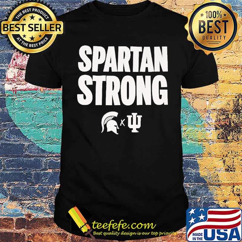Spartan Strong Indiana University s Unisex Spartan Strong Indiana University s Unisex