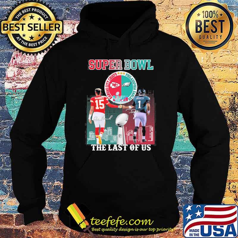 Super Bowl Kansas city Chiefs Philadephia Eagles the last of us Mahomes and Hurts signatures s Hoodie Super Bowl Kansas city Chiefs Philadephia Eagles the last of us Mahomes and Hurts signatures s Hoodie
