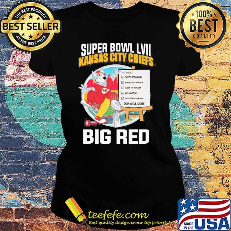 Super Bowl LVII Kansas city Chiefs big red job well done s Ladies tee Super Bowl LVII Kansas city Chiefs big red job well done s Ladies tee