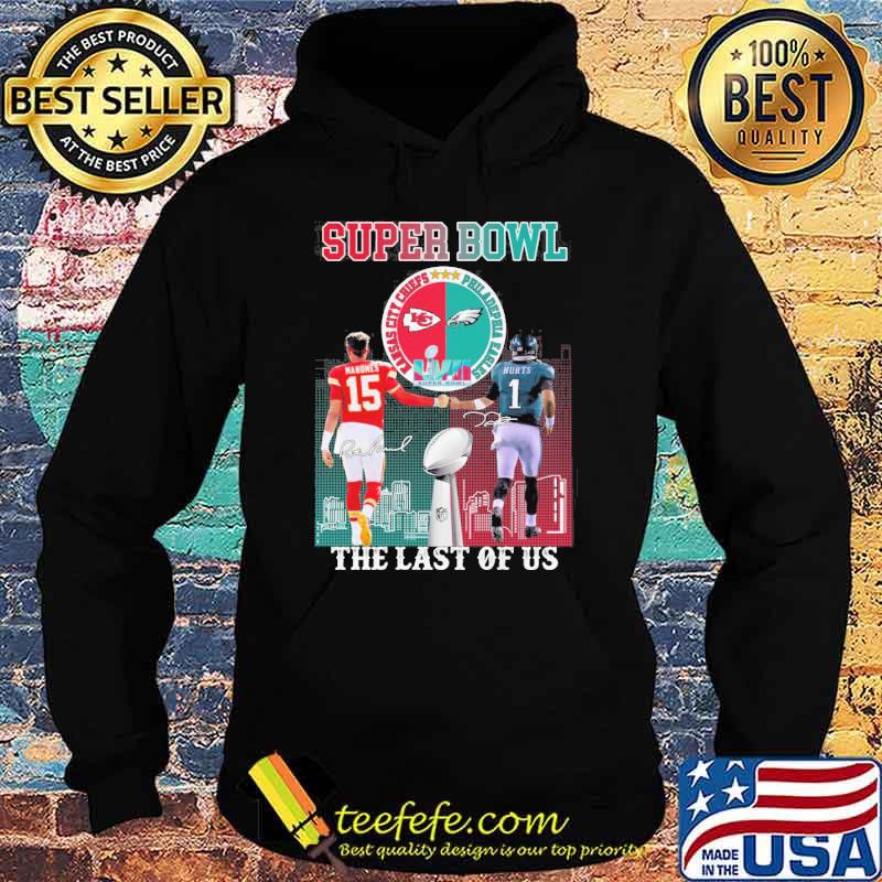 Super Bowl the last of us Kansas city Chiefs Philadephia Eagles LVII signatures s Hoodie Super Bowl the last of us Kansas city Chiefs Philadephia Eagles LVII signatures s Hoodie