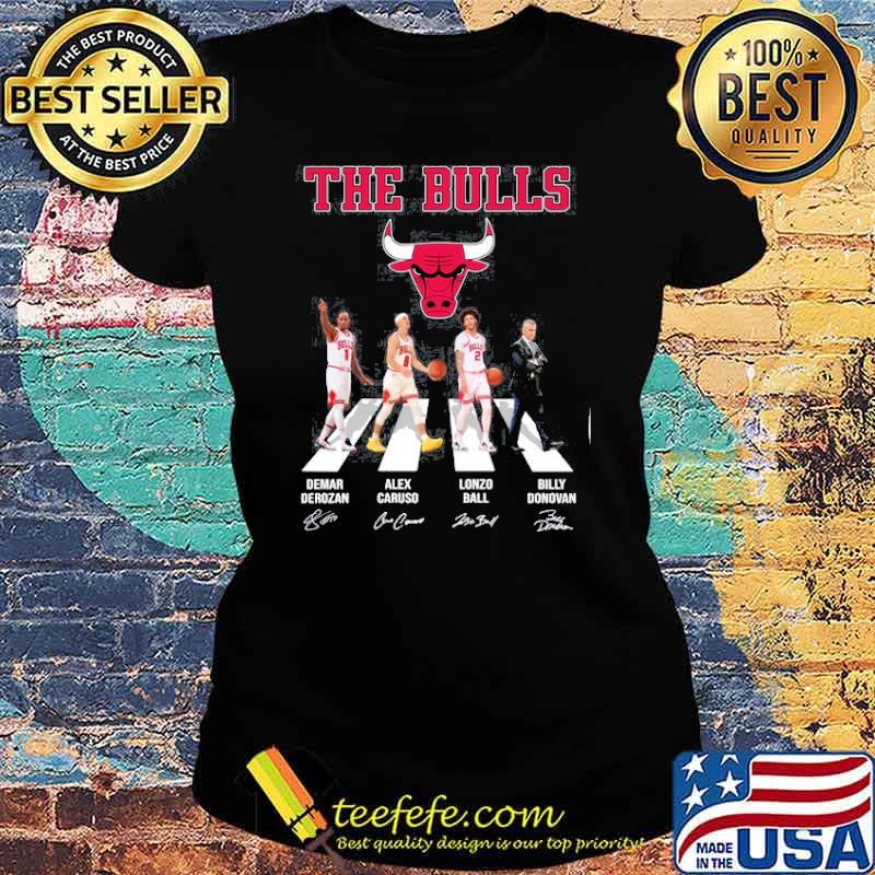 The Bulls Derozan Caruso Ball and Donovan Abbey road signatures s Ladies tee The Bulls Derozan Caruso Ball and Donovan Abbey road signatures s Ladies tee