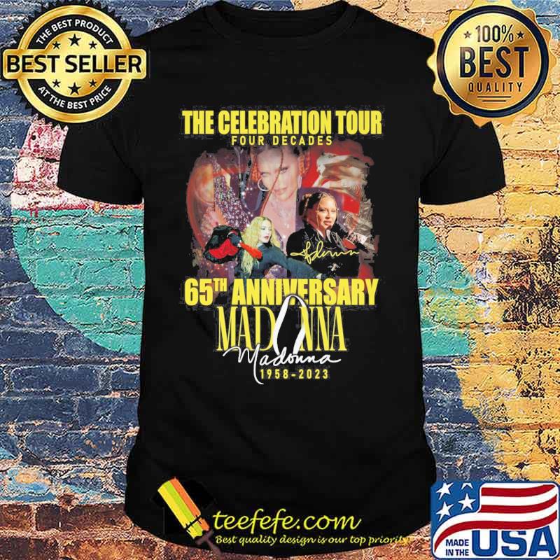 The Celebration tour four decades 65th anniversary Madonna 1958-2023 signature s Unisex The Celebration tour four decades 65th anniversary Madonna 1958-2023 signature s Unisex