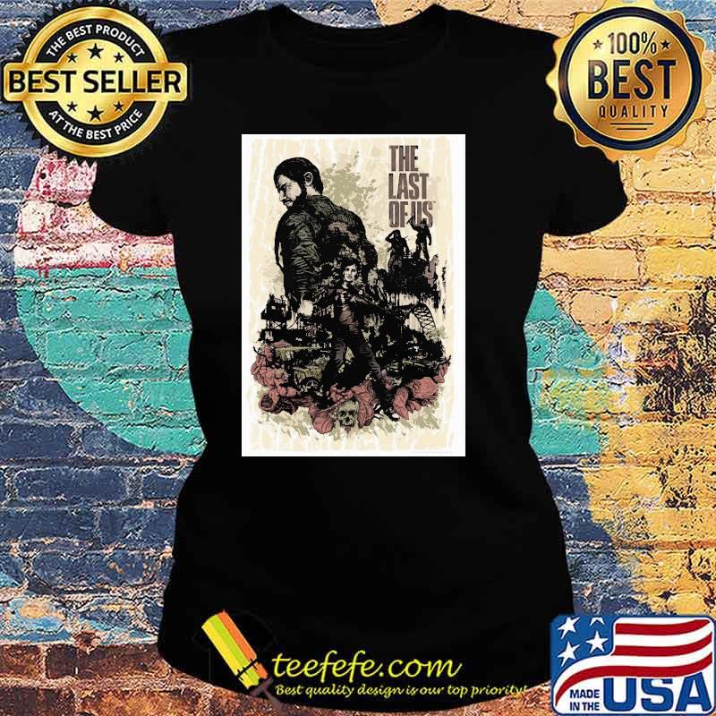 The Last of Us Fan Art Vinatge Shirt Ladies tee The Last of Us Fan Art Vinatge Shirt Ladies tee