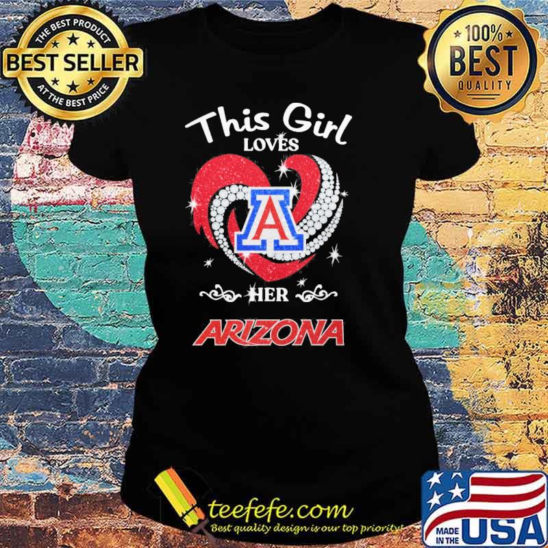 This girl loves here Arizona heart diamond s Ladies tee This girl loves here Arizona heart diamond s Ladies tee