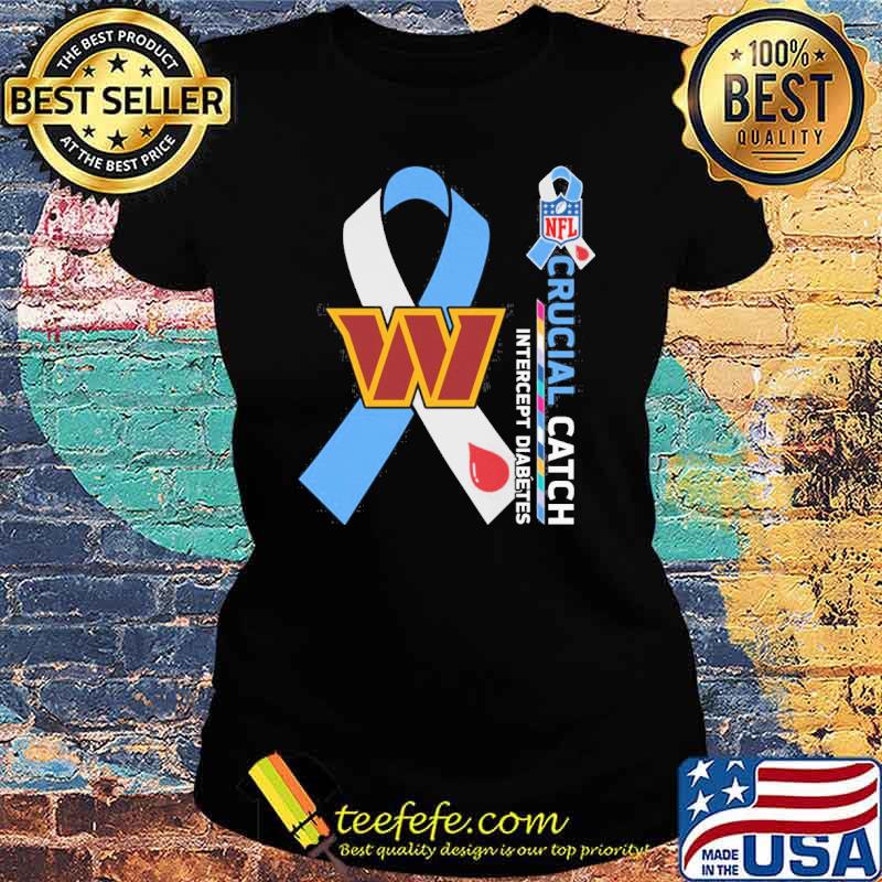 Washington Commanders Crucial catch intercept Diabetes NFL s Ladies tee Washington Commanders Crucial catch intercept Diabetes NFL s Ladies tee