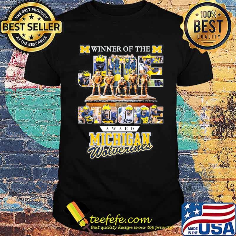 Winner of the award Michigan wolverines Joe Moore s Unisex Winner of the award Michigan wolverines Joe Moore s Unisex