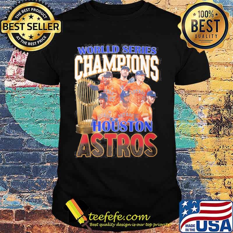 Worlld series champions Houston Astros s Unisex Worlld series champions Houston Astros s Unisex