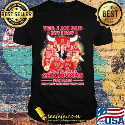 Yes I am old but I saw back to back champions NBA Finals shirt