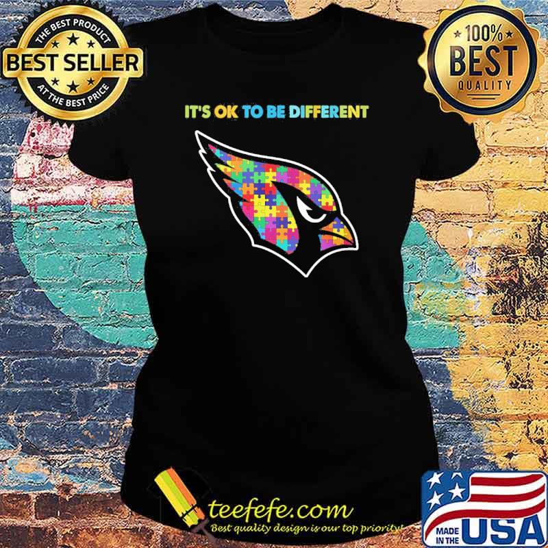 Arizona Cardinals it's ok to be different autism s Ladies tee Arizona Cardinals it's ok to be different autism s Ladies tee