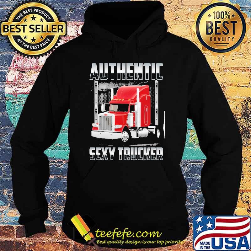 Authentic Sexy Trucker shirt