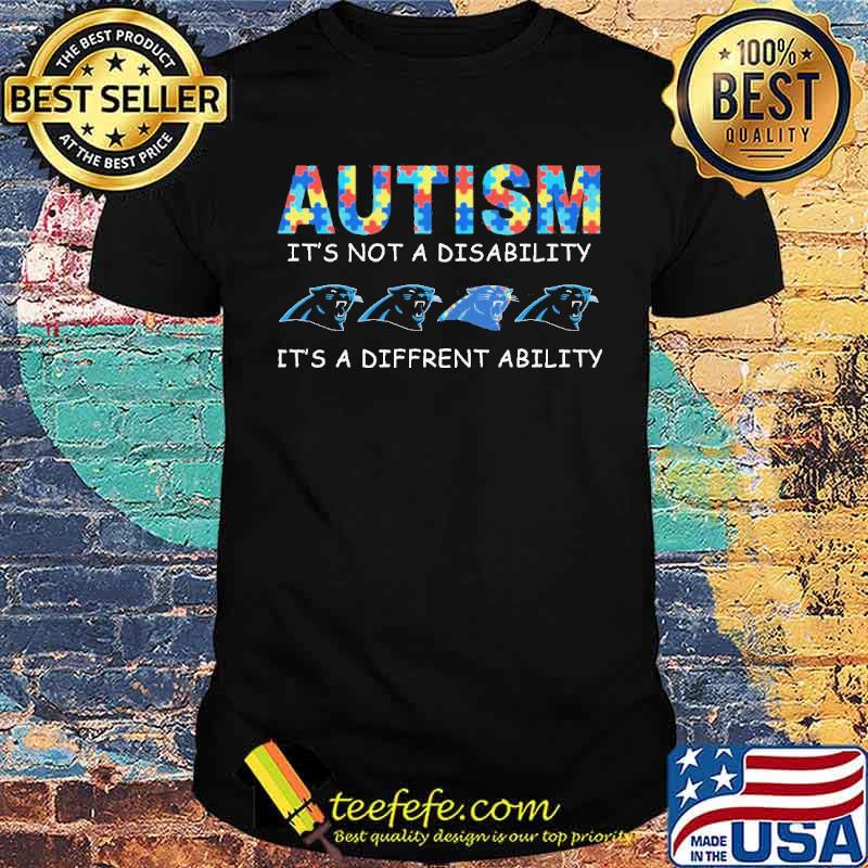 Autism it's not a disability it's a diffrent ability Carolina Panthers s Unisex Autism it's not a disability it's a diffrent ability Carolina Panthers s Unisex