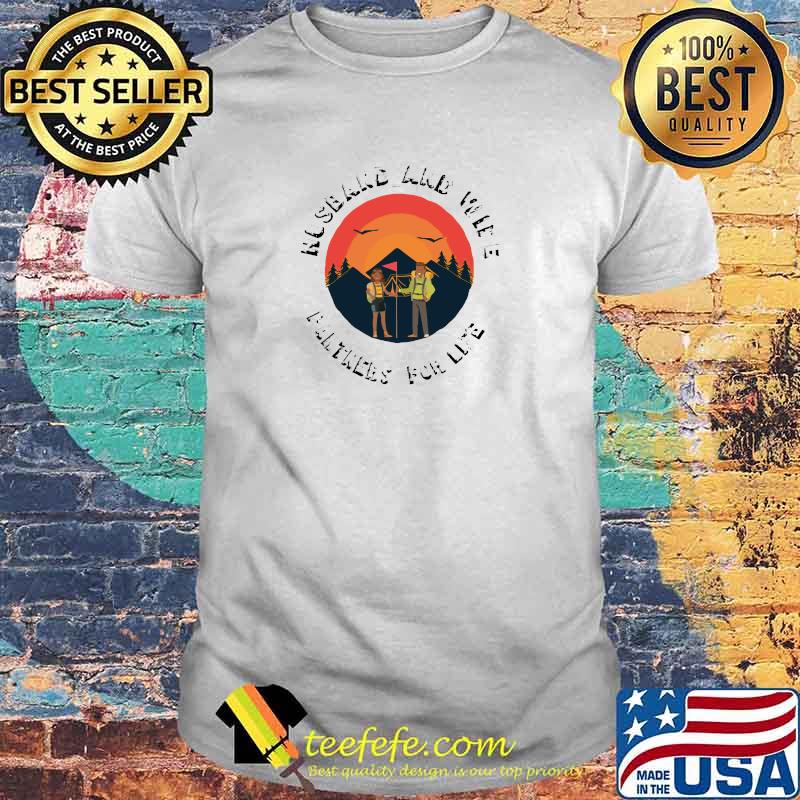 Awesome husband and wife camping partners camping lovers mountain vintage sunset T-Shirt