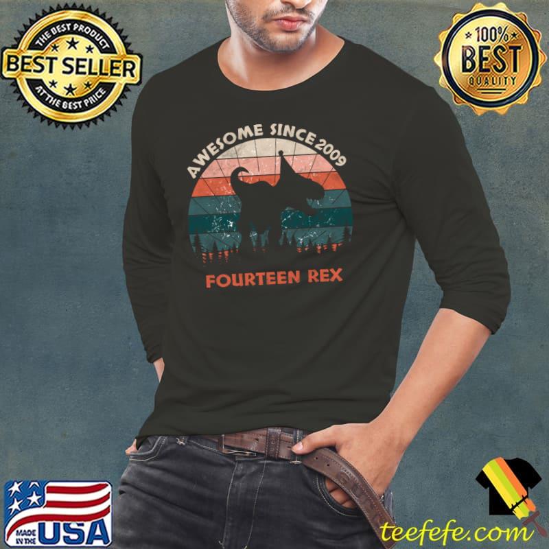 Awesome Since 2009 Fourteen Rex 14th Birthday Second Dinosaur 14 Year Old Vintage T-Shirt