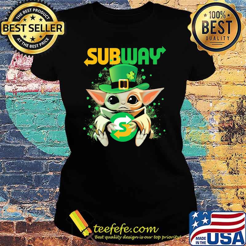 Baby yoda hug Subway St.Patrick's day s Ladies tee Baby yoda hug Subway St.Patrick's day s Ladies tee