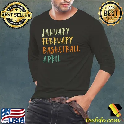 Basketball Season January February April Basketball Lover Retro T-Shirt