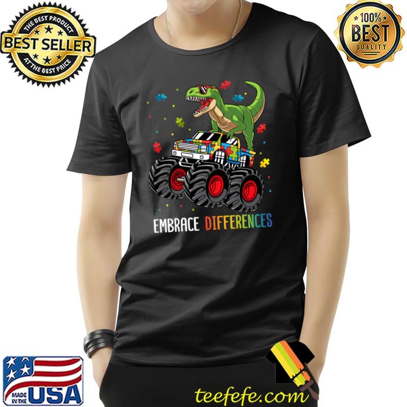 Dinosaur Monster Truck Embrace Differences Autism Awareness T-Shirt Unisex Dinosaur Monster Truck Embrace Differences Autism Awareness T-Shirt Unisex