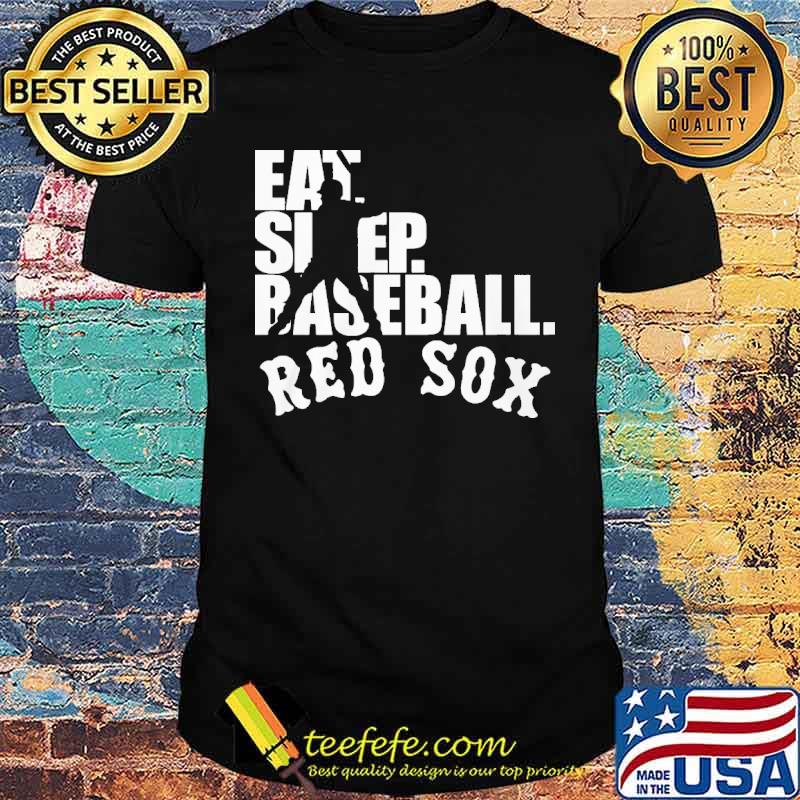Eat Sleep Baseball Red Sox s Unisex Eat Sleep Baseball Red Sox s Unisex