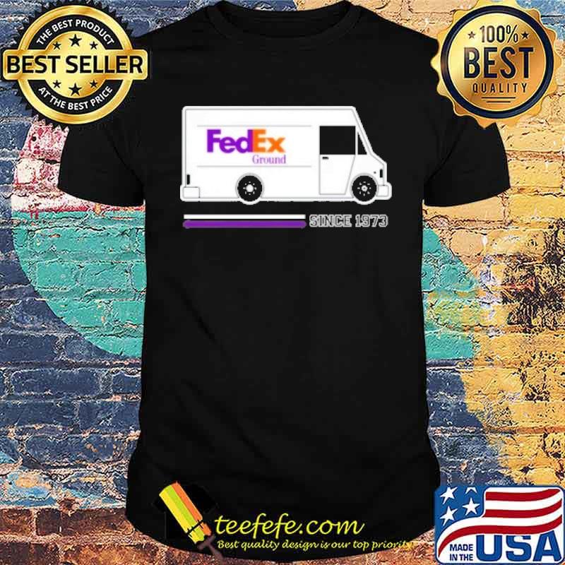 FedEx ground since 1973 s Unisex FedEx ground since 1973 s Unisex
