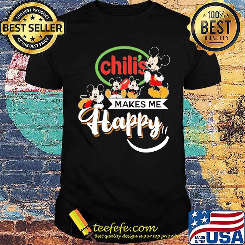Funny chili's makes me happy Mickey s Unisex Funny chili's makes me happy Mickey s Unisex